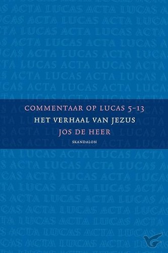 Productafbeelding: voorkant van Commentaar op Lucas 5 t/m 13 deel 2