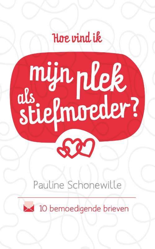 Productafbeelding: voorkant van Hoe vind ik mijn plek als stiefmoeder?
