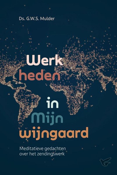 Productafbeelding: voorkant van Werk heden in Mijn wijngaard