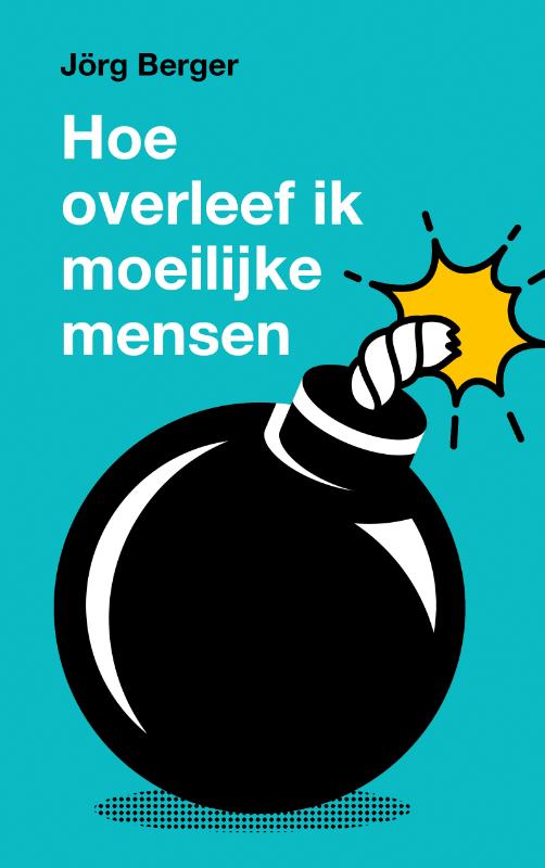 Productafbeelding: voorkant van Hoe overleef ik moeilijke mensen?