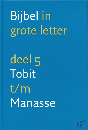 Productafbeelding: voorkant van Grote letterbijbel nbv 5 tobit-manasse