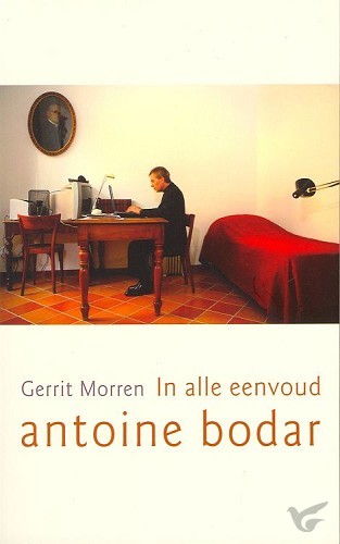Productafbeelding: voorkant van In alle eenvoud Antoine Bodar