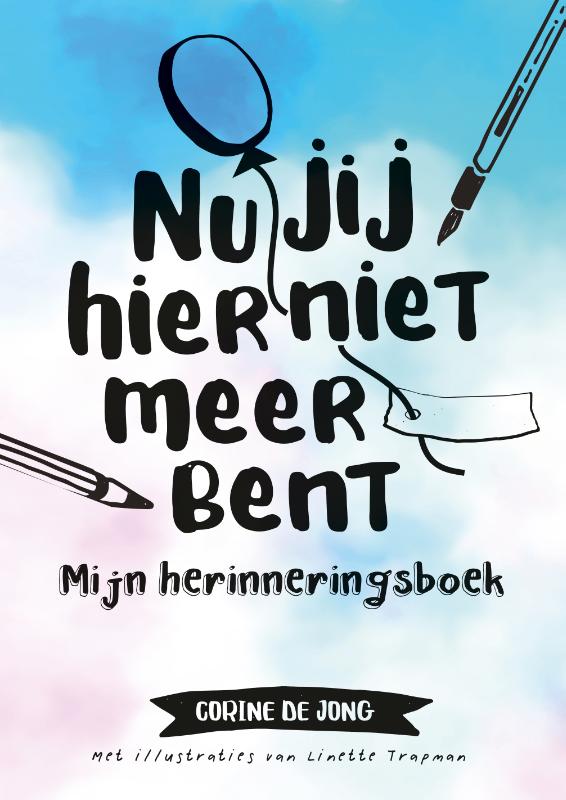 Productafbeelding: voorkant van Nu jij hier niet meer bent