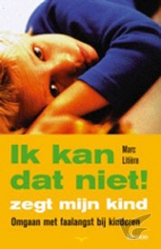 Productafbeelding: voorkant van Ik kan dat niet zegt mijn kind