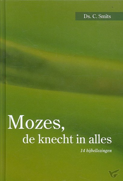Productafbeelding: voorkant van Mozes de knecht in alles