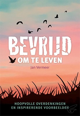 Productafbeelding: voorkant van Bevrijd om te leven