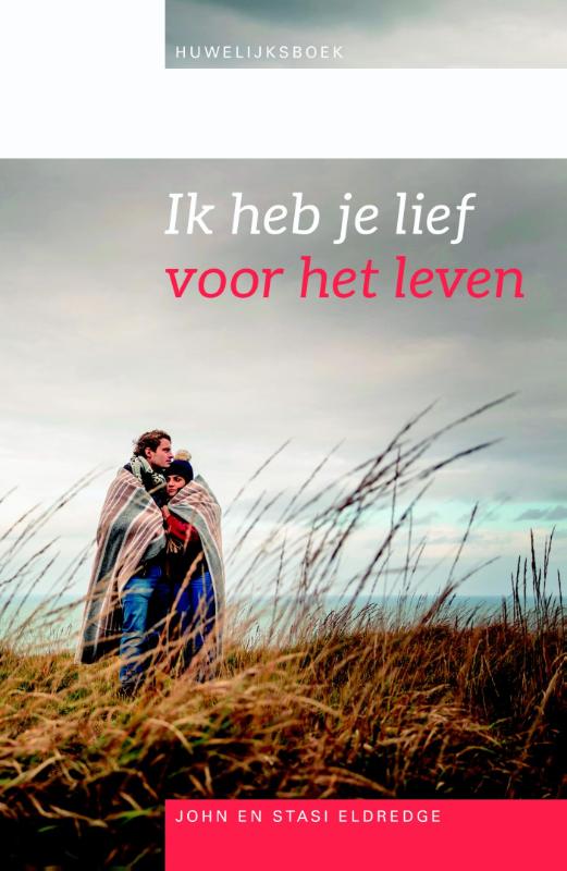 Productafbeelding: voorkant van Ik heb je lief voor het leven