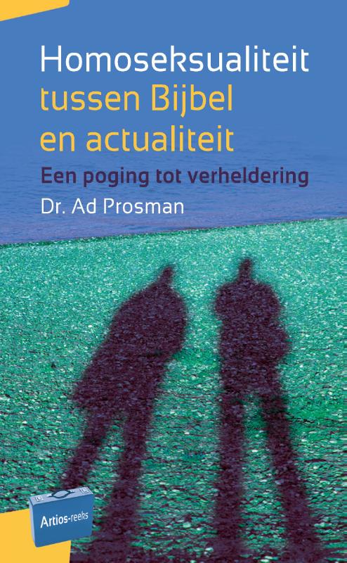 Productafbeelding: voorkant van Homoseksualiteit tussen Bijbel en actualiteit