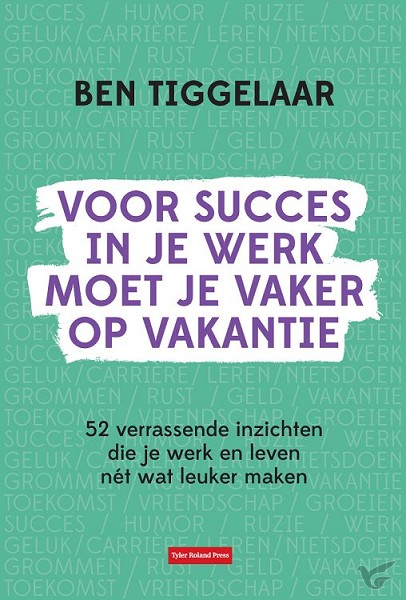 Productafbeelding: voorkant van Voor succes in je werk moet je vaker op