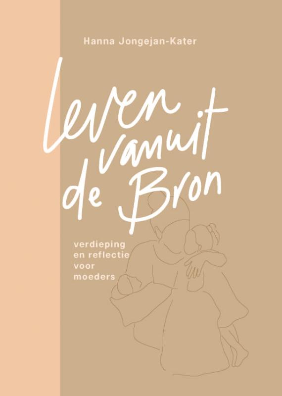Productafbeelding: voorkant van Leven vanuit de Bron