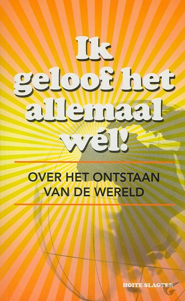 Productafbeelding: voorkant van Ik geloof het allemaal wel
