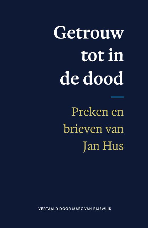 Productafbeelding: voorkant van Getrouw tot in de dood
