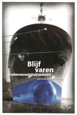 Productafbeelding: voorkant van Poster leven blijf varen dan stuurt God