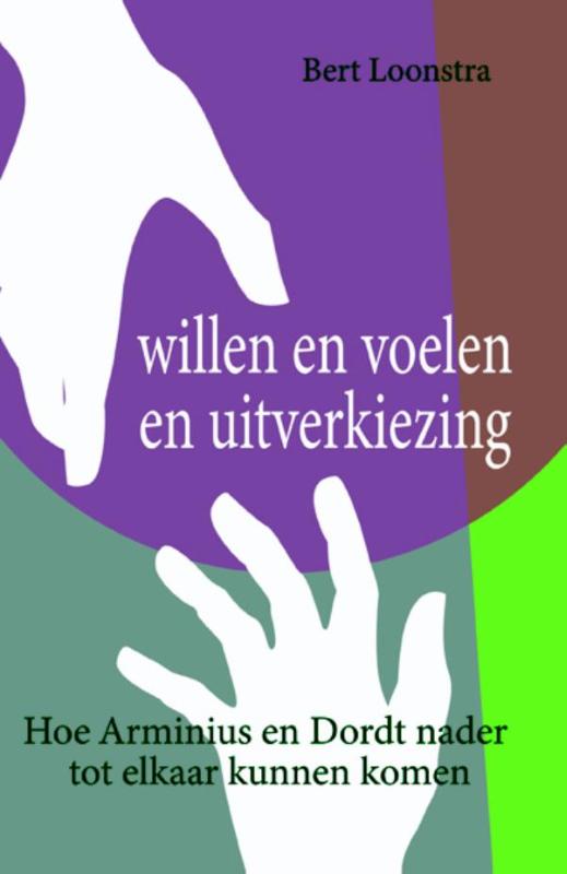 Productafbeelding: voorkant van Willen en voelen en uitverkiezing
