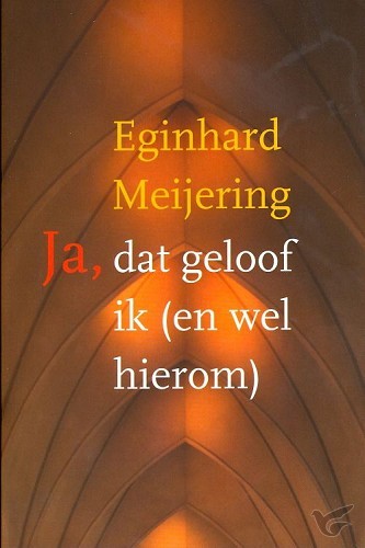 Productafbeelding: voorkant van Ja dat geloof ik en wel hierom