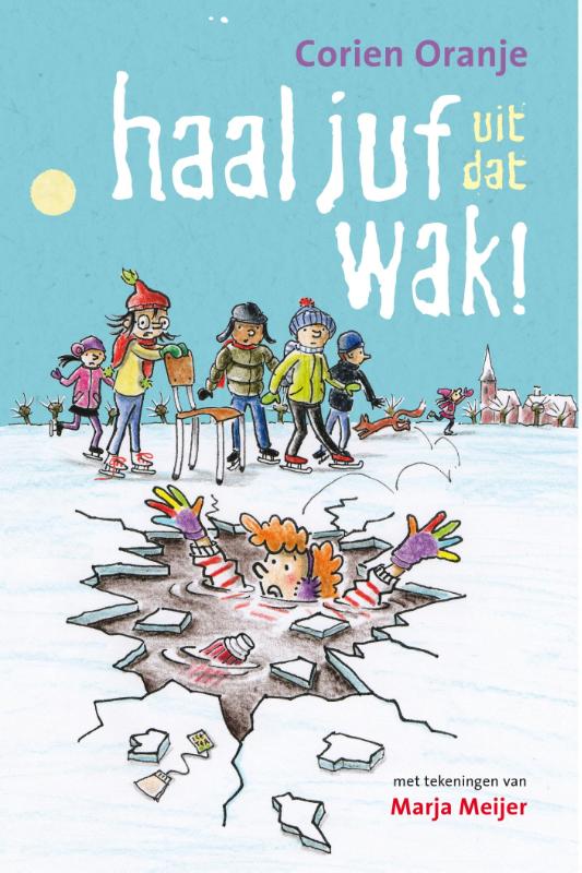 Productafbeelding: voorkant van Haal juf uit dat wak!