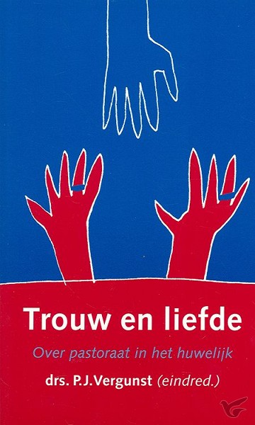 Productafbeelding: voorkant van Trouw en liefde