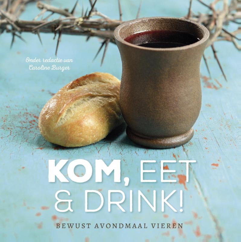 Productafbeelding: voorkant van Kom, eet en drink!