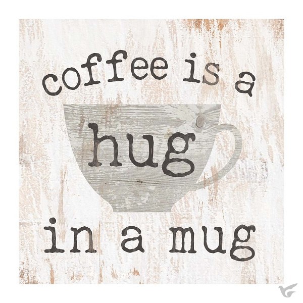 Productafbeelding: voorkant van Coffee is a hug in a mug