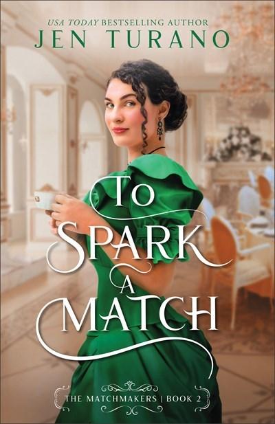 Productafbeelding: voorkant van To Spark A Match (The Matchmakers #2)