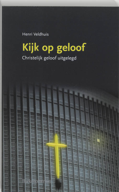 Productafbeelding: voorkant van Kijk op geloof