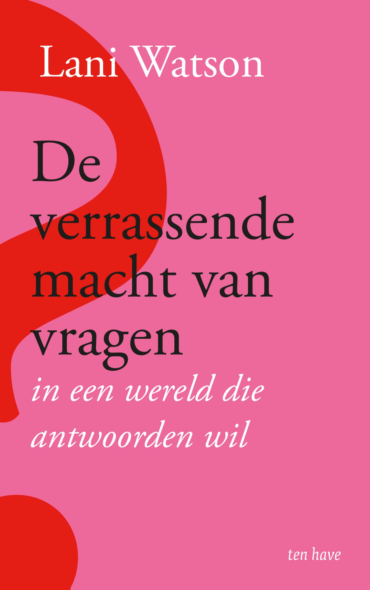 Productafbeelding: voorkant van De verrassende macht van vragen