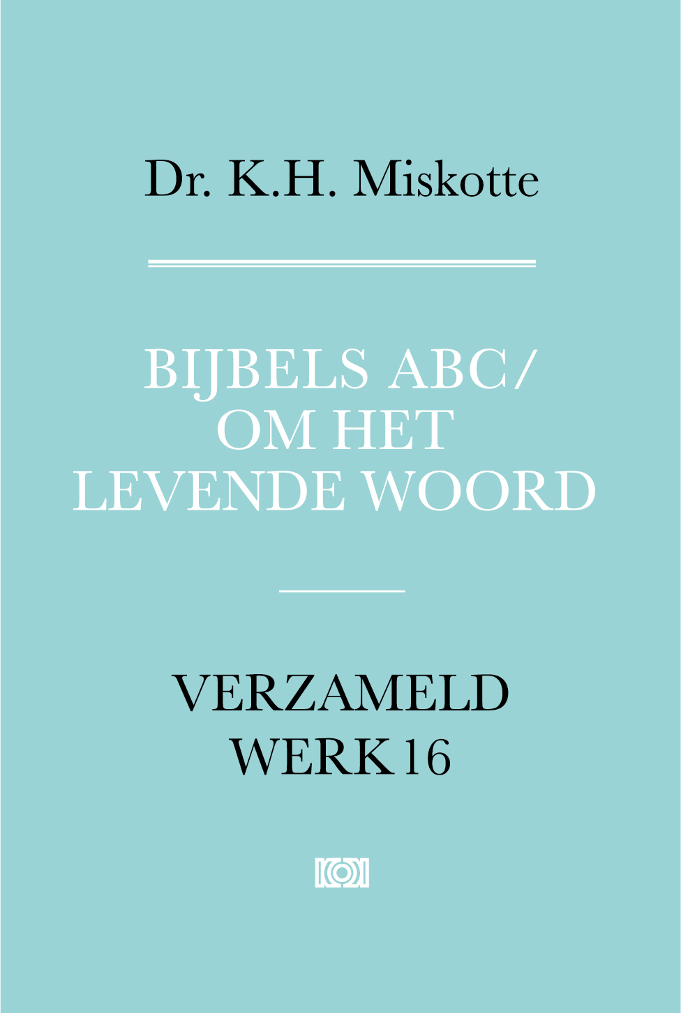 Productafbeelding: voorkant van Bijbels ABC en Om het levende woord
