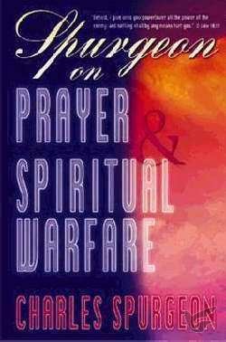Productafbeelding: voorkant van Spurgeon on prayer & spiritual warfare