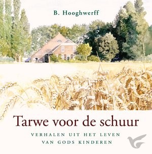 Productafbeelding: voorkant van Tarwe voor de schuur