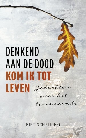 Productafbeelding: voorkant van Denkend aan de dood kom ik tot leven