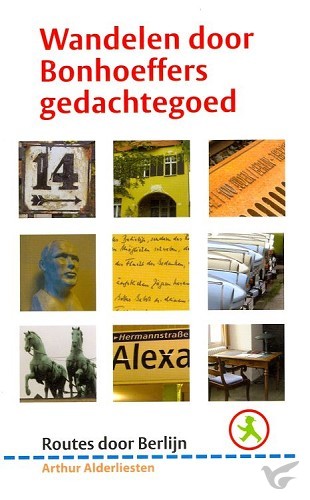 Productafbeelding: voorkant van Wandelen door bonhoeffers gedachtegoed