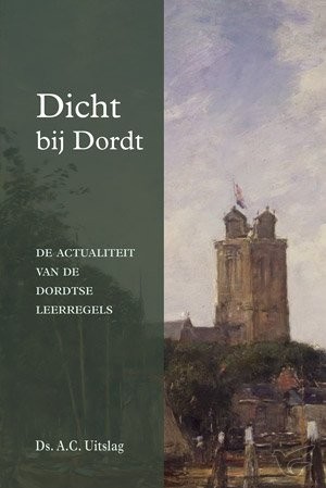 Productafbeelding: voorkant van Dicht bij dordt
