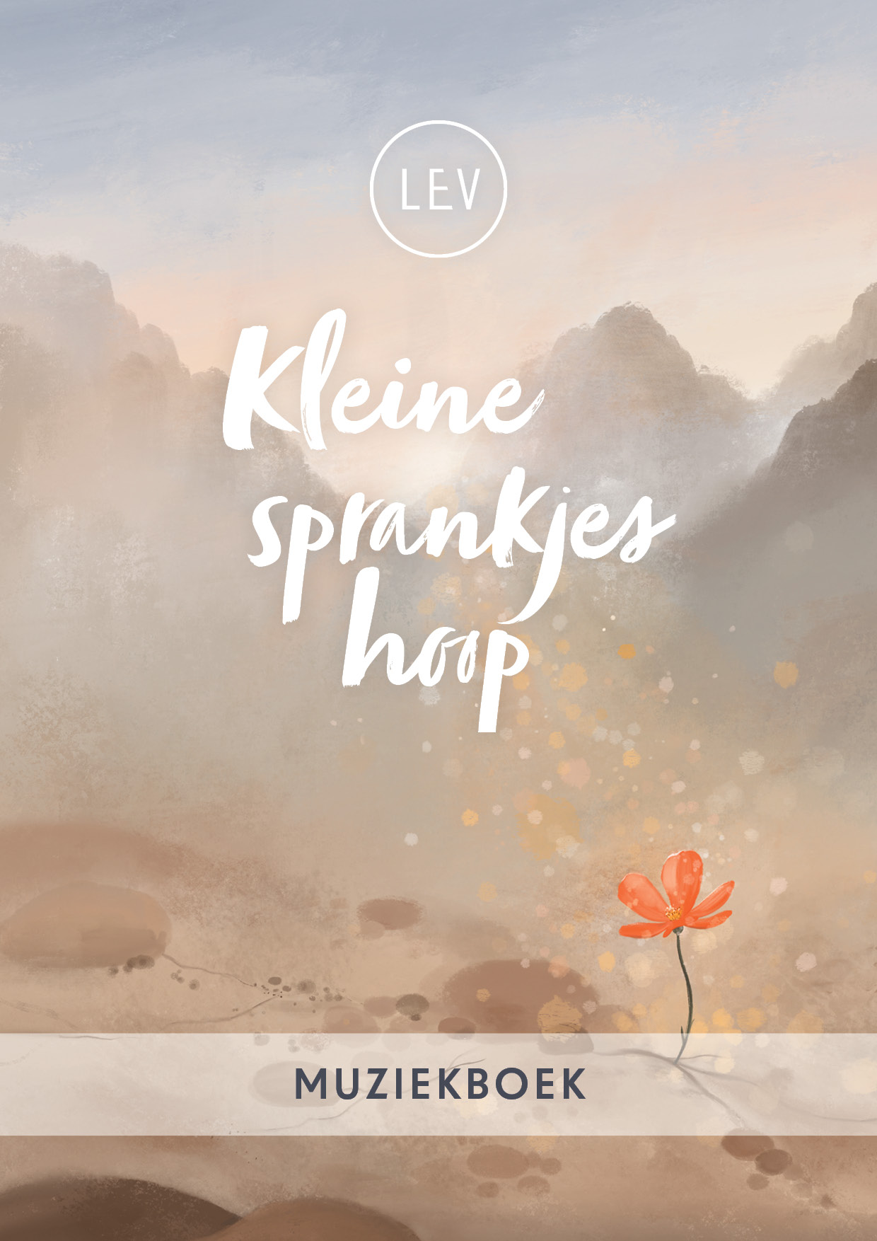 Productafbeelding: voorkant van Kleine sprankjes hoop muziekboek