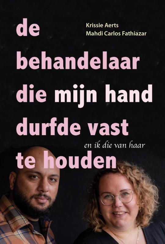 Productafbeelding: voorkant van De behandelaar die mijn hand durfde vast te houden