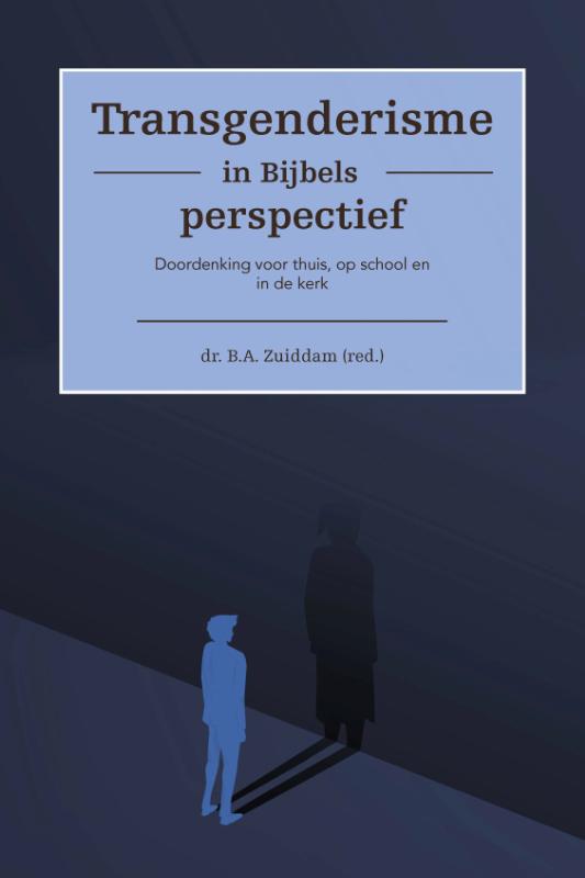 Productafbeelding: voorkant van Transgenderisme in Bijbels perspectief