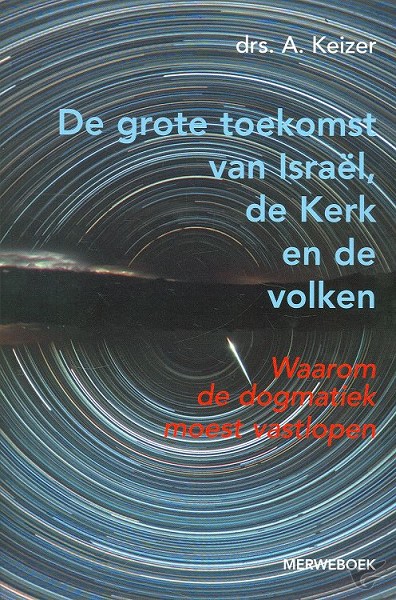 Productafbeelding: voorkant van Grote toekomst van israel kerk en volken