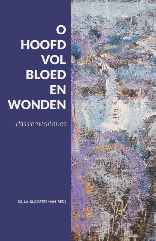 Productafbeelding: voorkant van O hoofd vol bloed en wonden