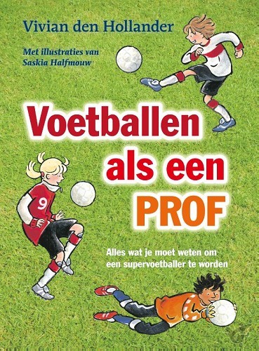 Productafbeelding: voorkant van Voetballen als een prof