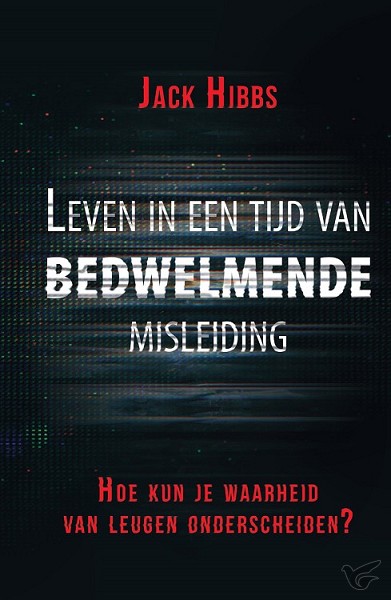 Productafbeelding: voorkant van Leven in een tijd van bedwelmende mislei