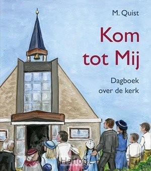 Productafbeelding: voorkant van Kom tot Mij