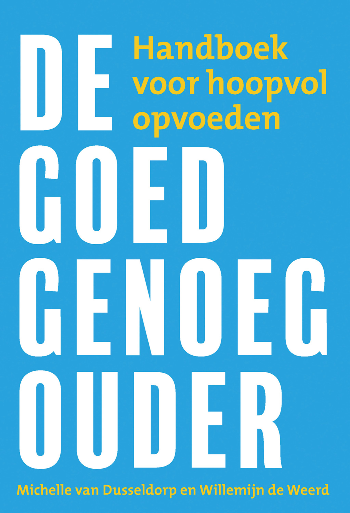 Productafbeelding: voorkant van De goed-genoeg-ouder