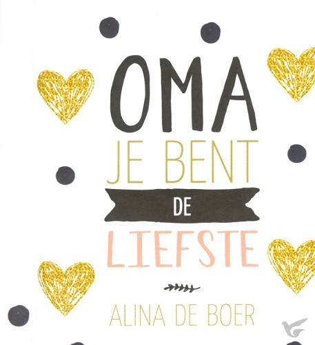 Productafbeelding: voorkant van Oma je bent de liefste