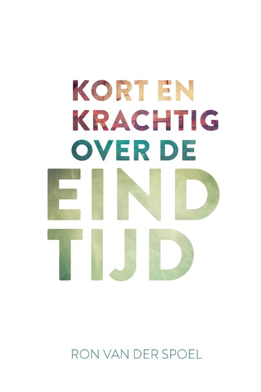 Productafbeelding: voorkant van Kort en krachtig over de eindtijd
