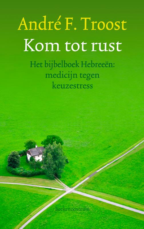 Productafbeelding: voorkant van Kom tot rust