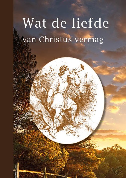 Productafbeelding: voorkant van Wat de liefde van Christus vermag