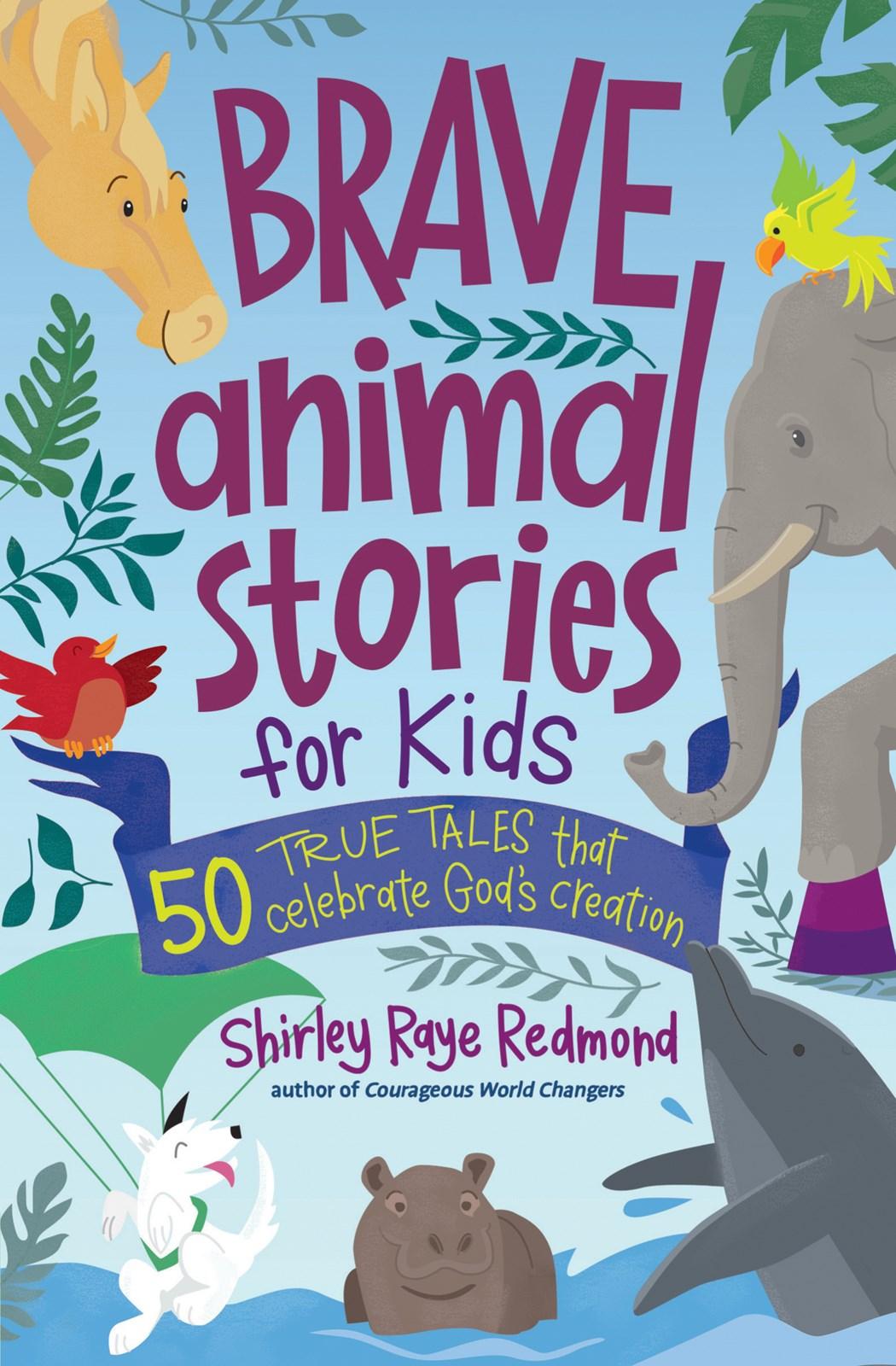 Productafbeelding: voorkant van Brave Animal Stories For Kids