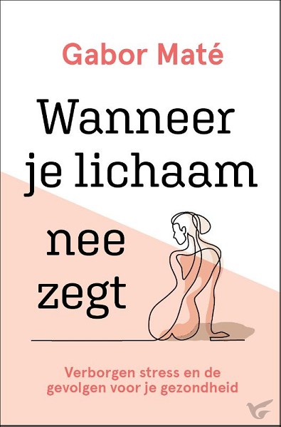 Productafbeelding: voorkant van Wanneer je lichaam nee zegt