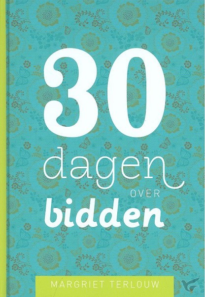 Productafbeelding: voorkant van 30 dagen over bidden