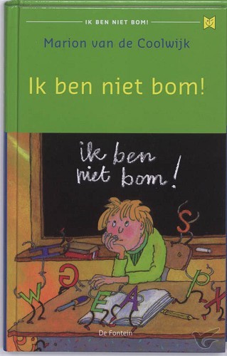 Productafbeelding: voorkant van Ik ben niet bom!