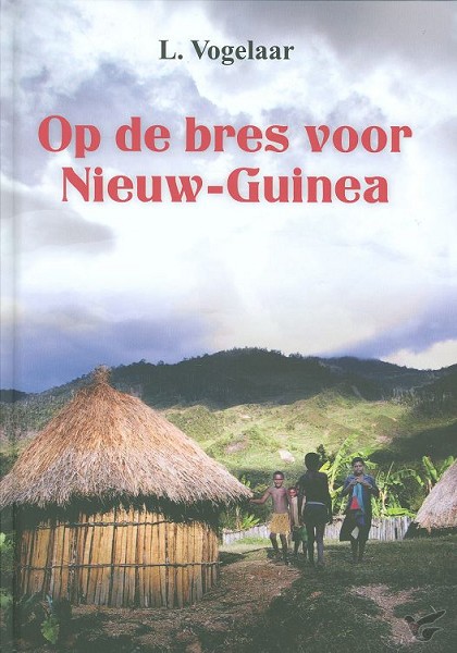 Productafbeelding: voorkant van Op de bres voor Nieuw-Guinea